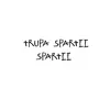 Spartii - Trupa Spartii - EP